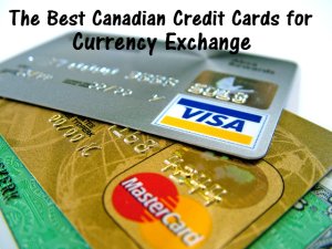 what are the best credit cards for currency exchange