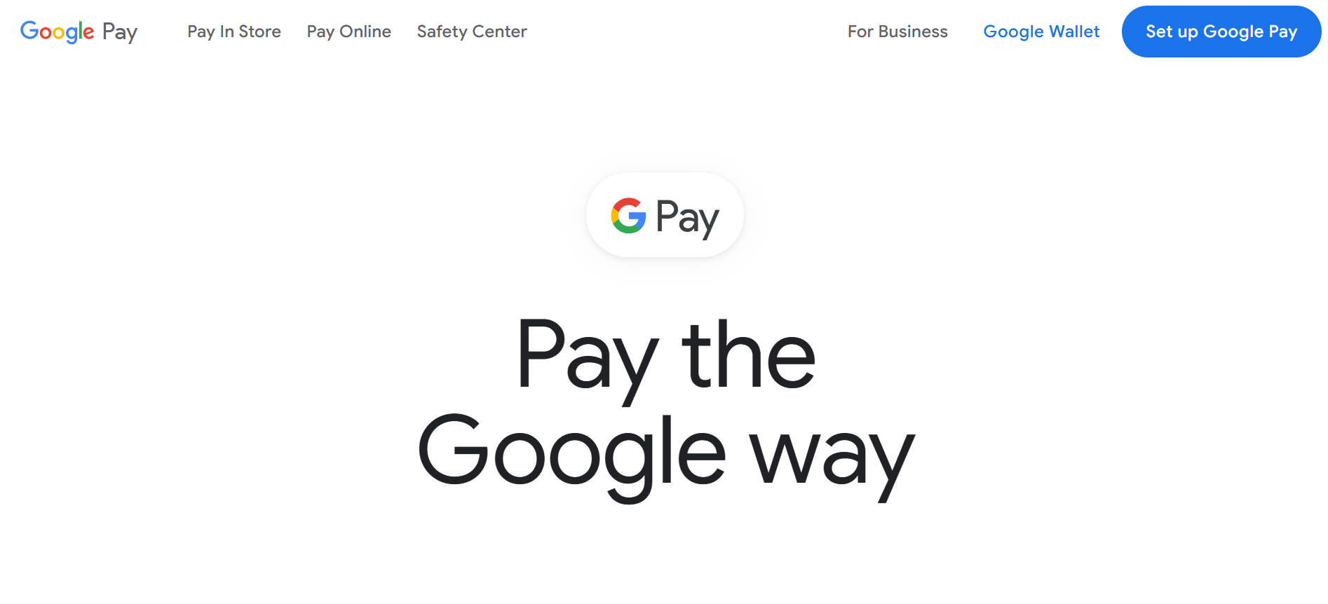 Page d'accueil de Google Pay avec le titre « Payez à la manière de Google » et des liens de navigation pour les paiements en ligne et en magasin. (Source&nbsp;: page d'accueil de Google Pay)