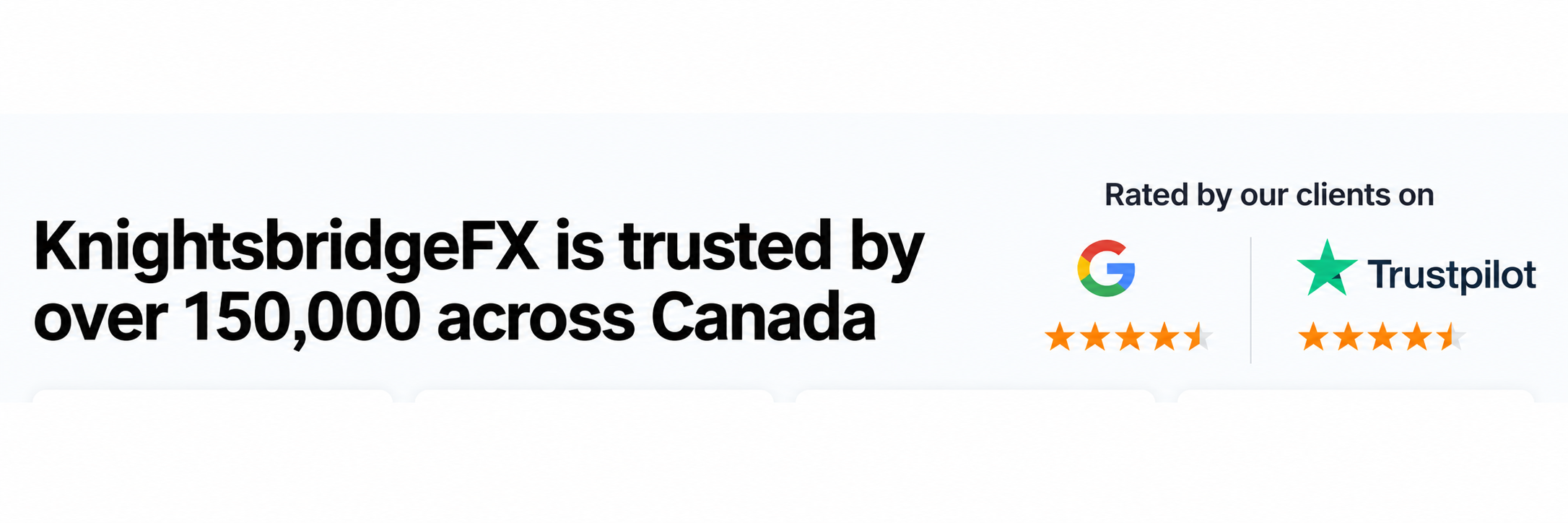Trusted by Canadians, rated by clients: KnightsbridgeFX on Google and Trustpilot